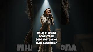 What If Leona Lewis Took Burn? #broadway