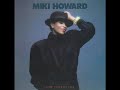 Miki Howard - Love Will Find A Way