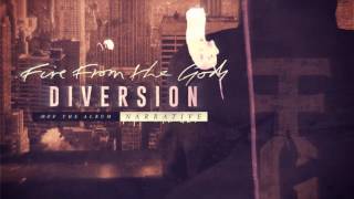 Fire From The Gods - Diversion