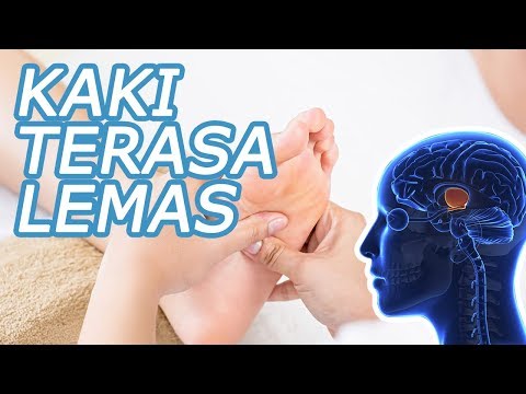 Kaki Tiba - Tiba Lemas? Gejala Apa?