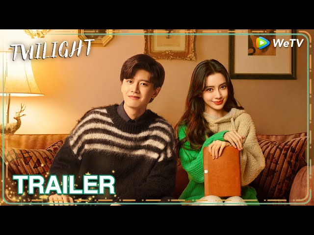 Official Trailer | Twilight | Ren Jialun, Angelababy | ENG SUB | WeTV