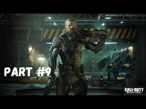 CALL OF DUTY BLACK OPS 3 PC Gameplay Walkthrough Part 9 Campaign