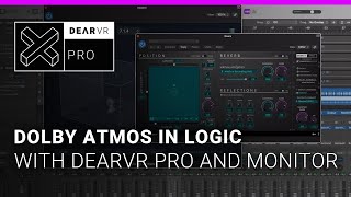 Video thumbnail for dearVR PRO - Enhance Dolby Atmos in Logic with dearVR PRO and MONITOR by Dear Reality