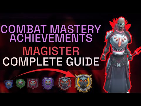 Magister Mastery - Complete Combat Achievement Guide