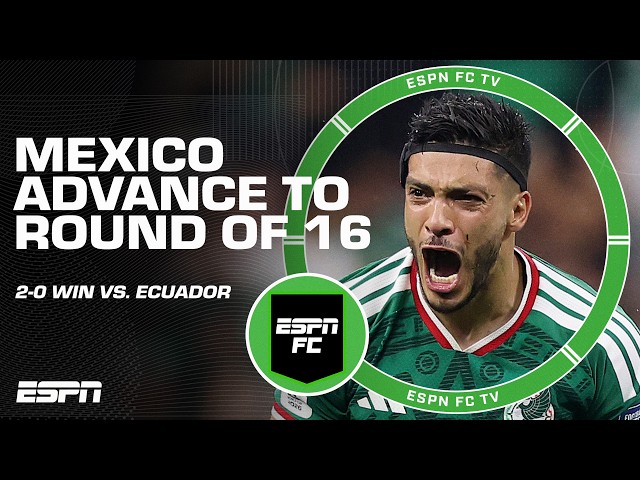 Mexico shut down Ecuador to advance to Round of 16 at the World Cup 🇲🇽 | ESPN FC