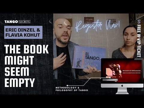 Ultimate Tango Wisdom presents Eric Dinzel y Flavia Kohut - the book is a theory u need to interpret