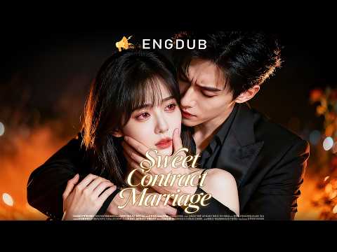 [ENGDUB]💗Their Marriage Was Just a Contract… Until He Became Jealous for Real.#englishdubbed