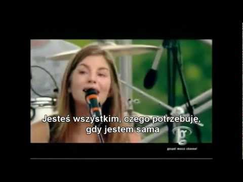 Bethany Dillon - All i need ( Wszystko, czego potrzebuję), napisy PL