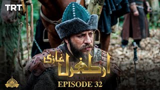 Ertugrul Ghazi Urdu  Episode 32  Season 1