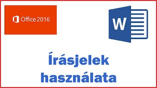 MS Office Word 2016 - 02. Írásjelek használata