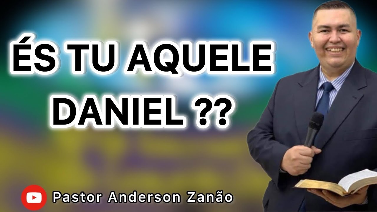ÉS TU AQUELE DANIEL ? Daniel continua sendo o mesmo servo ??? #palavra #fé #sp #przanao