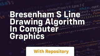 Download the video "Bresenham s line drawing algorithm in computer graphics"