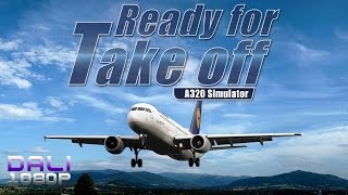 Ready for Take off - A320 Simulator PC Gameplay 1080p 60fps