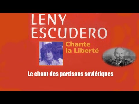 Leny Escudero - Le chant des partisans soviétiques (1998)