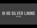 Jeff Beck - Hi Ho Silver Lining (Lyrics)