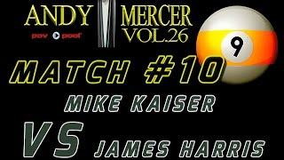 #10 • 2016 Mercer 9-Ball • Mike KAISER vs James HARRIS