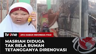 Download lagu Masriah Bikin Ulah Lagi, Kini Kerap Marah Karena Tak Rela Rumah Tetangganya di Renovasi | AKIP tvOne mp3 Download lagu Masriah Bikin Ulah Lagi, Kini Kerap Marah Karena Tak Rela Rumah Tetangganya di Renovasi | AKIP tvOne mp3