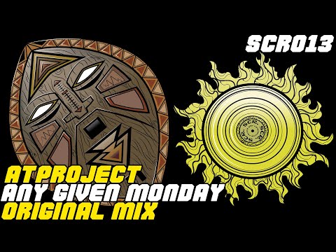 02. ATProject - Any Given Monday (Original Mix) - Stir Consciences Records 013