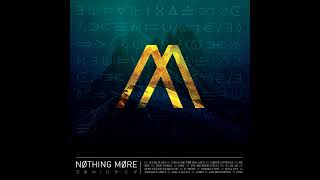 God Went North - Nothing More