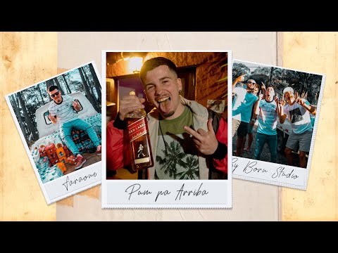 FaRaoNe - PUM PA ARRIBA (Shot by Born Studio)