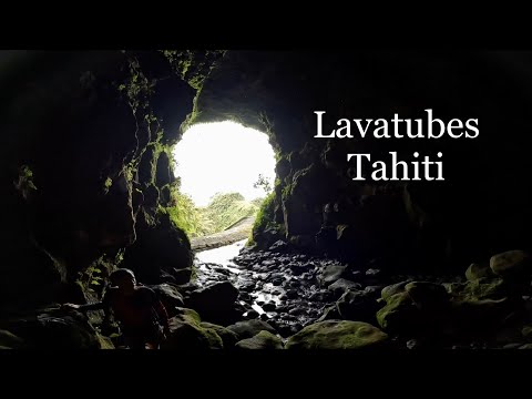 Lavatubes Tahiti