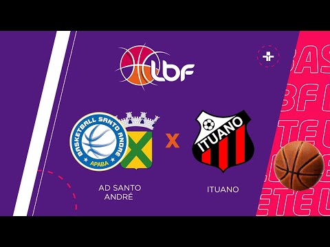LBF | Santo André x Ituano | 02/07/2022