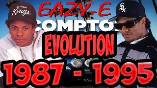The Evolution Of Eazy-E of NWA 1987-1995 (Eric Wright) Timeline Fan POV