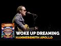 Joe Bonamassa Official - "Woke Up Dreaming" - Tour de Force: Hammersmith Apollo