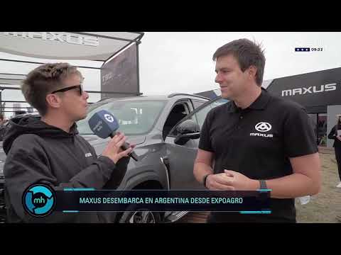 MAXUS, la nueva marca que llega a ARGENTINA desde EXPOAGRO
