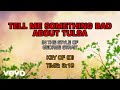George Strait - Tell Me Something Bad About Tulsa (Karaoke)
