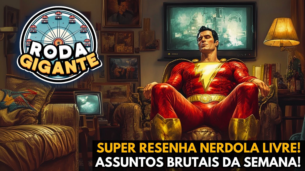 RODA GIGANTE: PREPARE SUA PALAVRA MÁGICA QUE A RESENHA VAI COMEÇAR!