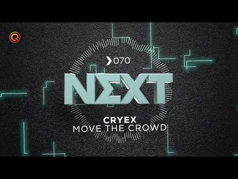 Cryex - Move The Crowd