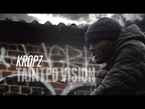 KROPZ - TAINTED VISION