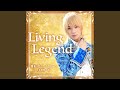 Living Legend （『仮面ライダーガッチャード』キャラクターソング）