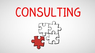 Consulting: Industry Overview and Careers in Consulting