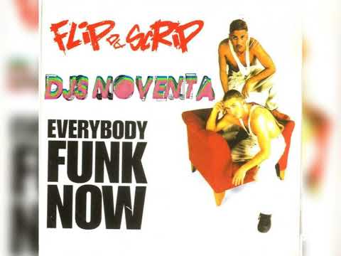 Flip da Script - Everybody Funk Now (Extended Radio Mix) 1996
