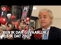 'Ben ik dan gevaarlijk als ik dat zeg? Als iemand dat wel vindt is die niet goed bij zijn hoofd'