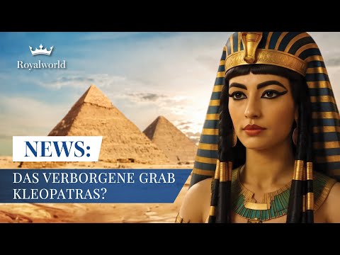 Das verborgene Grab Kleopatras? | Aktuelles