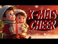 Christmas Cheer Joyful Kids Christmas Song Festive Holiday Fun
