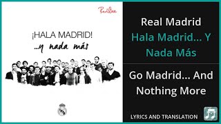 Download lagu Real Madrid - Hala Madrid... Y Nada Más Lyrics English Translation - Spanish and English mp3 Download lagu Real Madrid - Hala Madrid... Y Nada Más Lyrics English Translation - Spanish and English mp3