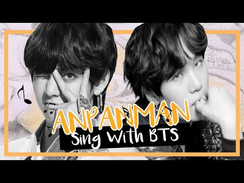 [Karaoke] BTS (방탄소년단) - Anpanman (Sing with BTS)