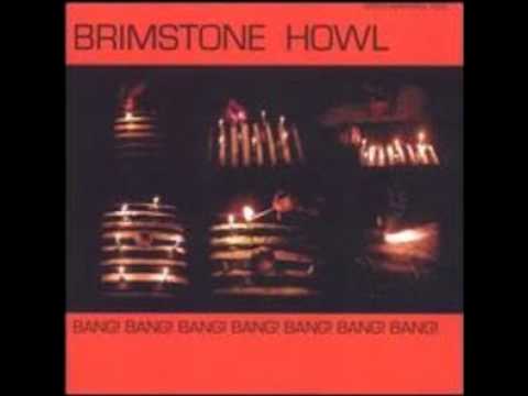 Brimstone Howl - Atomic Love