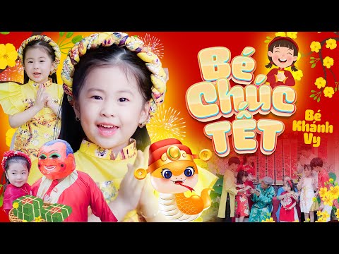 BÉ CHÚC TẾT 🌸 Bé Khánh Vy - Nhạc Tết Thiếu Nhi Vui Nhộn 2025, Bé lớn rồi bé hông thích lì xì 4K