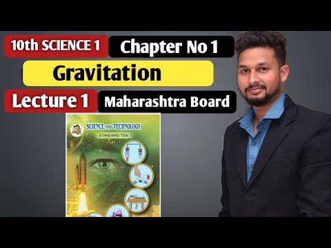 10th Science 1  | Chapter 1 | Gravitation | Lecture 1| Maharashtra Board | JR Tutorials