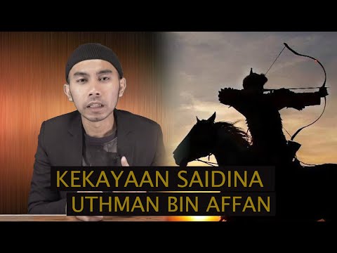 Kisah Saidina Uthman Affan