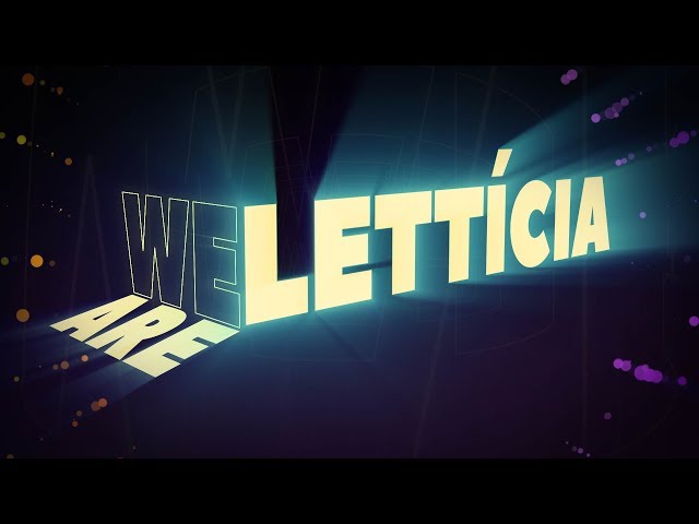 Letticia - We Are