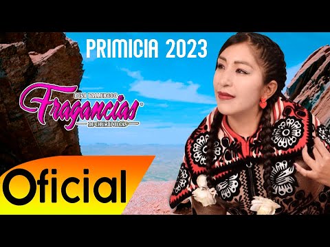 Fragancias De Chumbivilcas - Amor Imposible (Video Oficial)