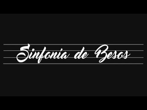 Manuel Zabala - Sinfonia de Besos (Lyric Video)