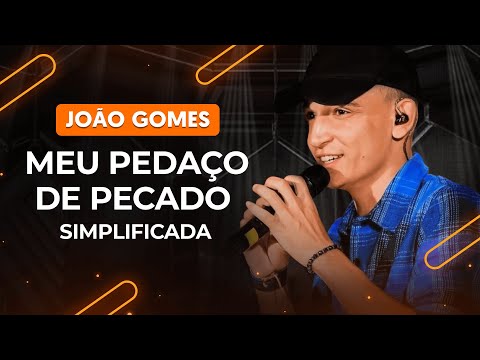 Meu Pedaço De Pecado - João Gomes JG