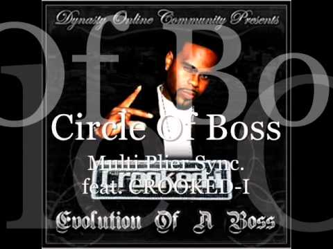 Multi Plier Sync. feat CROOKED-I　「Circle Of Boss」